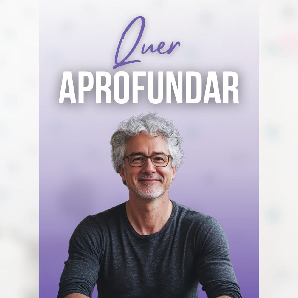 Quer aprofundar?